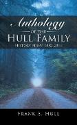Anthology of the Hull Family