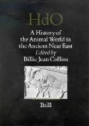 A History of the Animal World in the Ancient Near East