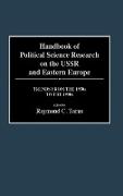 Handbook of Political Science Research on the USSR and Eastern Europe