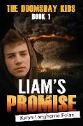 The Doomsday Kids #1: Liam's Promise