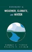 Handbook of Weather, Climate, and Water