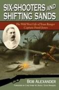 Six-Shooters and Shifting Sands