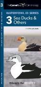 The Cornell Lab of Ornithology Waterfowl ID 3 Sea Ducks & Others