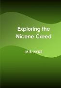 Exploring the Nicene Creed