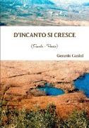 D'Incanto Si Cresce (Favole - Poesie)