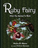 Ruby Fairy and the Spider's Web