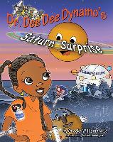 Dr Dee Dee Dynamo's Saturn Surrpirise