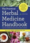 The Practical Herbal Medicine Handbook