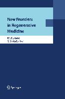 New Frontiers in Regenerative Medicine