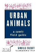 Urban Animals: A Comic Field Guide