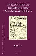 The Sanskrit, Syriac and Persian Sources in the Comprehensive Book of Rhazes