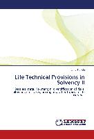 Life Technical Provisions in Solvency II