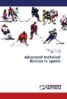 Advanced technical devices in sports