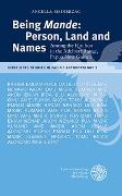 Being 'Mande': Person, Land and Names