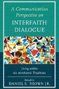 A Communication Perspective on Interfaith Dialogue