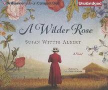 A Wilder Rose