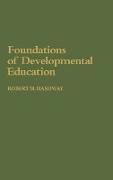 Foundations of Developmental Education