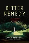 Bitter Remedy: A Commissario Alec Blume Novel