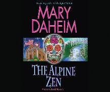 The Alpine Zen: An Emma Lord Mystery