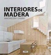 Interiores de madera innovación y diseño