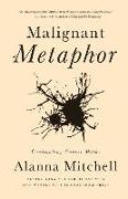 Malignant Metaphor: Confronting Cancer Myths