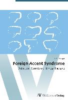 Foreign Accent Syndrome