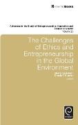 The Challenges of Ethics and Entrepreneurship in the Global Environment