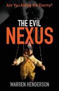 The Evil Nexus