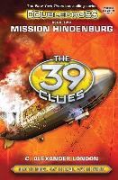 Mission Hindenburg (the 39 Clues: Doublecross, Book 2)