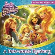 A Paw-some Mystery (Barbie and Her Sisters in the Great Puppy Adventure)