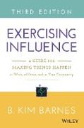 Exercising Influence