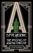 A is for Arsenic