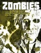 Zombies: The Truth Behind History's Terrifying Flesh-Eaters