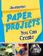 Awesome Paper Projects You Can Create