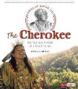 The Cherokee: The Past and Present of a Proud Nation