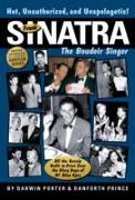 Frank Sinatra: The Boudoir Singer: All the Gossip Unfit to Print