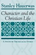 Character and the Christian Life