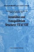 Instabilities and Nonequilibrium Structures VII & VIII