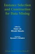 Instance Selection and Construction for Data Mining