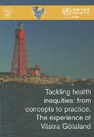 Tackling Health Inequities: From Concepts to Practice