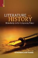 Literature as History: From Early to Contemporary Times