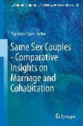 Same Sex Couples - Comparative Insights on Marriage and Cohabitation