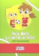 Paula, Mario y el partido de tenis