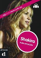 Shakira : pura intuición