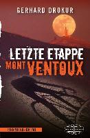 Letzte Etappe Mont Ventoux