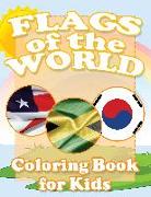 Flags of the World Coloring Book for Kids