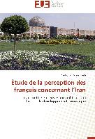 Étude de la perception des français concernant l¿Iran