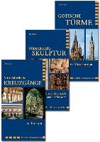 Kreuzgänge / Skulptur / Türme / 3 Bände