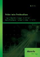 Fehler beim Problemlösen: Empirische Erkundungen zu Fehlern beim Bearbeiten mathematischer Probleme