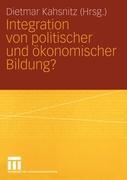 Integration von politischer und Ökonomischer Bildung?